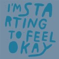 KZA / I'm Starting To Feel OK,Vol 4
