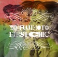 YO FUJIMOTO / 藤本曜 / First Chic