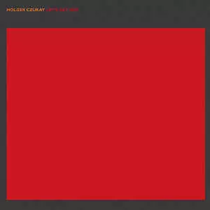 HOLGER CZUKAY / ホルガー・シューカイ / Let's Get Hot