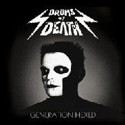 DRUMS OF DEATH / Generation Hexed