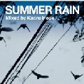 KAORU INOUE / 井上薫 / Summer Rain