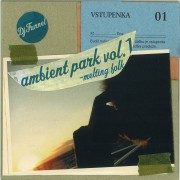 DJ FUNNEL / DJファンネル / AMBIENT PARK VOL.1 ~melting folk mix~