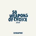 MODESELEKTOR/MODERAT / 50 Weapons Of Choice #2-9 (Limited Edition)