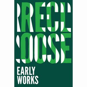 RECLOOSE / リクルース / EARLY WORKS 