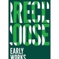 RECLOOSE / リクルース / Early Works (国内仕様盤)