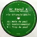 MR RAOUL K FEAT.WAREIKA / Le Triangle Peul