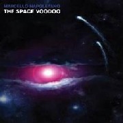 MARCELLO NAPOLETANO / Space Voodoo