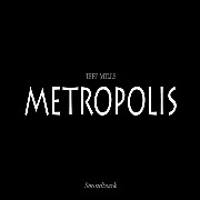JEFF MILLS / ジェフ・ミルズ / Metropolis (国内仕様盤)