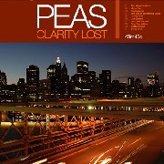PEAS / Clarity Lost