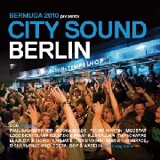 V.A.(SASCHA FUNKE VS NINA KRAVIZ/OLIVER KOLETZKI & FRAN/OMAR FEATURING STEVIE WONDER...) / Berlin City Sound