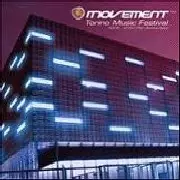 V.A.(LOCO DICE/ERNESTO FERREYARA/MICHAEL CLEIS...)  / Movement Torino Festival 2006-2010 Fifth Anniversary