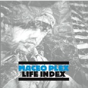 MACEO PLEX / Life Index