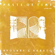 RYOSUKE & KABUTO / Paste Of Time Vol.2