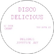 JOYSTICK JAY / Disco Delicious 1 EP