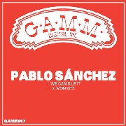 PABLO SANCHEZ & URIEL E / We Can Dub It