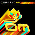 V.A.(DIRTY VEGAS,GROOVE ARMADA,WAGON COOKIN'...) / Sounds Of Om 2011