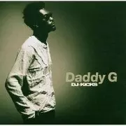 DJ Kicks/DADDY G/ダディー・G｜CLUB/DANCE｜ディスクユニオン