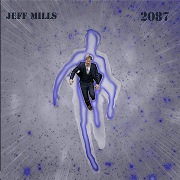 JEFF MILLS / ジェフ・ミルズ / 2087