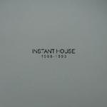INSTANT HOUSE / インスタント・ハウス(ジョー・クラウゼル) / 1988 - 1993