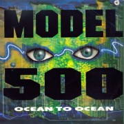 MODEL 500 / モデル500 / Ocean To Ocean