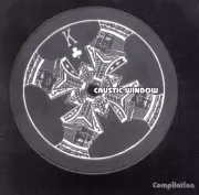CAUSTIC WINDOW / コウスティック・ウインドウ / Compilation (Re-press)