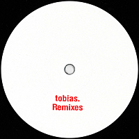 TOBIAS. / Remixes