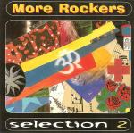 MORE ROCKERS / Selection 2