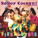 SENOR COCONUT / セニョール・ココナッツ / Fiesta Songs