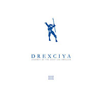 DREXCIYA / ドレクシア / Journey Of The Deep Sea Dweller III