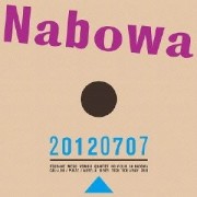 NABOWA / ナボワ / 20120707