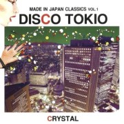 XTAL / クリスタル / Made In Japan Classic Vol.1 Disco Tokio