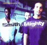 SMITH & MIGHTY / スミス&マイティ / DJ-Kicks