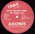 ADONIS / アドニス / We're Rocking Down The House