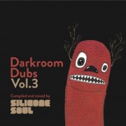 SILICONE SOUL / シリコン・ソウル / Darkroom Dubs Vol.3