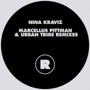 NINA KRAVIZ / ニーナ・クラヴィッツ / Marcellus Pittman & Urban Tribe Remixes