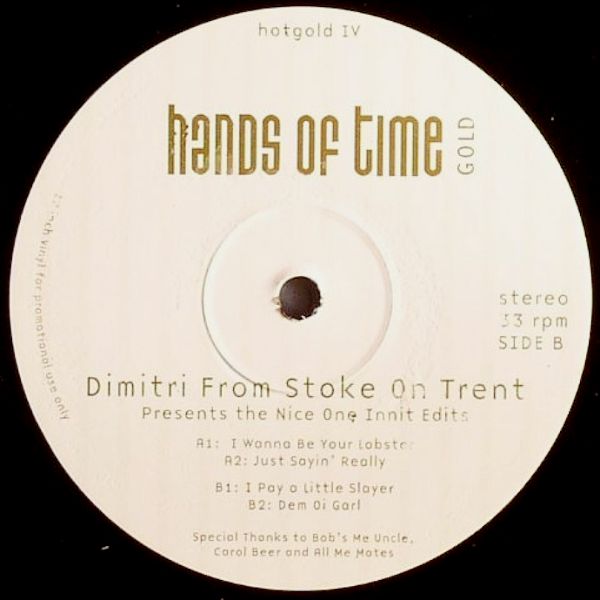DIMITRI FROM STOKE ON TRENT / Nice One Innit Edits