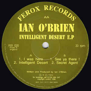 IAN O'BRIEN / イアン・オブライアン / Intelligent Desert EP
