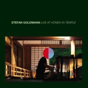 STEFAN GOLDMANN / ステファン・ゴールドマン / Live At Honen - In Temple