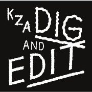 KZA / Dig And Edit