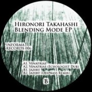 HIRONORI TAKAHASHI / ヒロノリ・タカハシ / Blending Mode EP