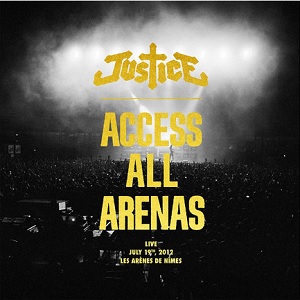 JUSTICE / ジャスティス / Access All Arenas (LP)