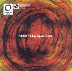 OKIHIDE / A Boy In Picca Season
