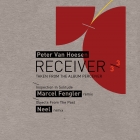 PETER VAN HOESEN / ピーター・ヴァン・ホーセン / Receiver 3/3 - Marcel Fengler and Neel Remixes