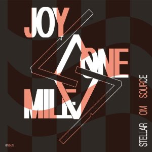 STELLAR OM SOURCE / ステラー・オーム・ソース / Joy One Mile