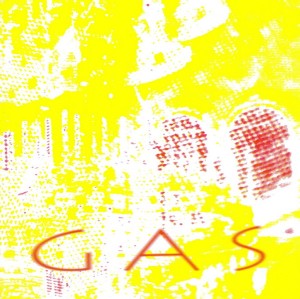 GAS (WOLFGANG VOIGT) / Gas