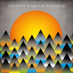 DER DRITTE RAUM / Morgenland