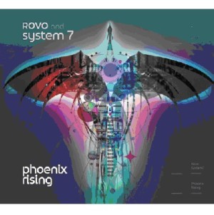 ROVO×SYSTEM 7  / Phoenix Rising LP