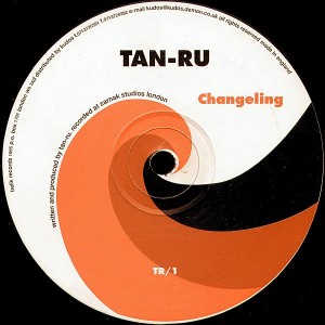 TAN-RU / Changeling