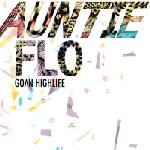 AUNTIE FLO / Goan Highlife