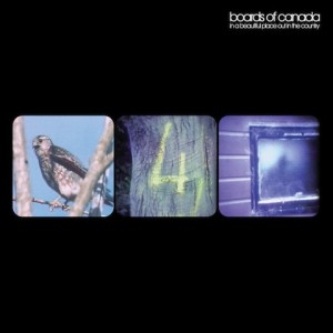 BOARDS OF CANADA / ボーズ・オブ・カナダ / In A Beautiful Place Out In The Country (Reissue)